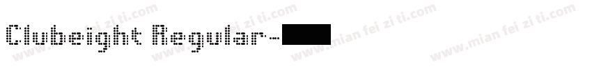 Clubeight Regular字体转换